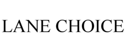 LANE CHOICE trademark