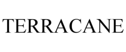 TERRACANE trademark