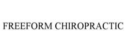 FREEFORM CHIROPRACTIC trademark