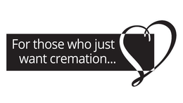 FOR THOSE WHO JUST WANT CREMATION... trademark