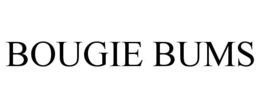 BOUGIE BUMS trademark
