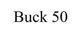 BUCK 50 trademark