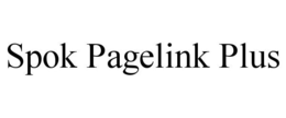 SPOK PAGELINK PLUS trademark