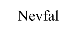 NEVFAL trademark
