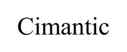 CIMANTIC trademark