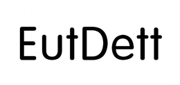 EUTDETT trademark