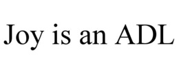 JOY IS AN ADL trademark
