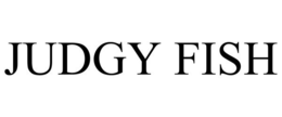 JUDGY FISH trademark