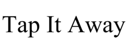TAP IT AWAY trademark