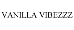 VANILLA VIBEZZZ trademark