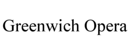 GREENWICH OPERA trademark