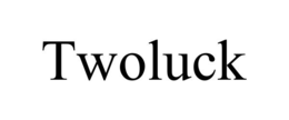TWOLUCK trademark