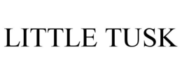 LITTLE TUSK trademark