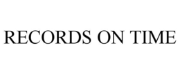 RECORDS ON TIME trademark