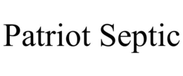 PATRIOT SEPTIC trademark