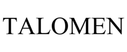 TALOMEN trademark