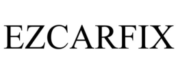 EZCARFIX trademark
