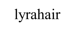 LYRAHAIR trademark