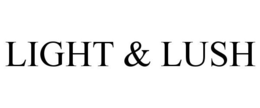 LIGHT & LUSH trademark