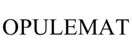 OPULEMAT trademark
