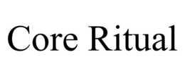 CORE RITUAL trademark