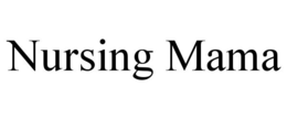 NURSING MAMA trademark