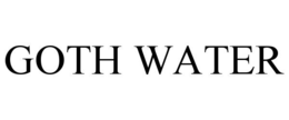 GOTH WATER trademark
