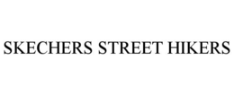 SKECHERS STREET HIKERS trademark