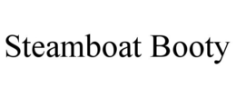 STEAMBOAT BOOTY trademark