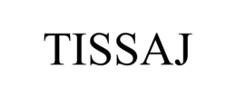 TISSAJ trademark