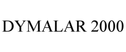 DYMALAR 2000 trademark