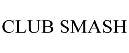 CLUB SMASH trademark