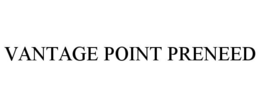 VANTAGE POINT PRENEED trademark