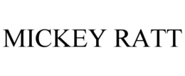 MICKEY RATT trademark