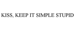 KISS, KEEP IT SIMPLE STUPID trademark