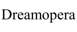 DREAMOPERA trademark