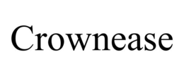 CROWNEASE trademark