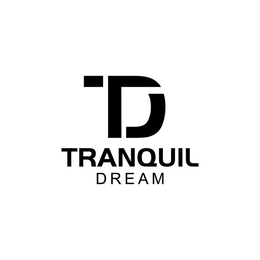 TRANQUIL DREAM TD trademark