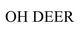 OH DEER trademark