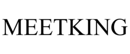 MEETKING trademark