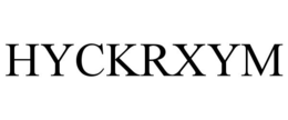 HYCKRXYM trademark