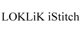 LOKLIK ISTITCH trademark