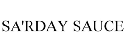 SA'RDAY SAUCE trademark