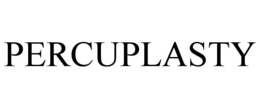 PERCUPLASTY trademark