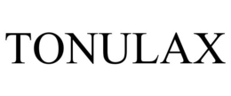 TONULAX trademark