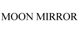 MOON MIRROR trademark