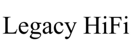 LEGACY HIFI trademark