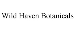 WILD HAVEN BOTANICALS trademark