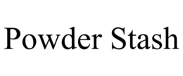 POWDER STASH trademark
