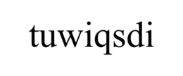 TUWIQSDI trademark